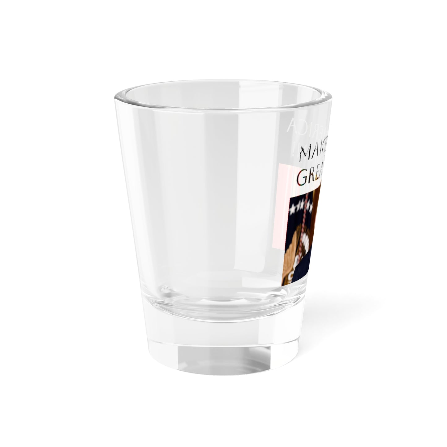 Shot Glass - 'Make America Great Again'